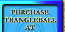 Purchase Trangleball